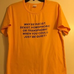 why be racist shirt